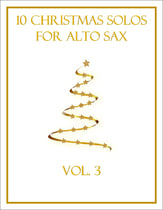 10 Christmas Solos for Alto Sax (Vol. 3) P.O.D. cover